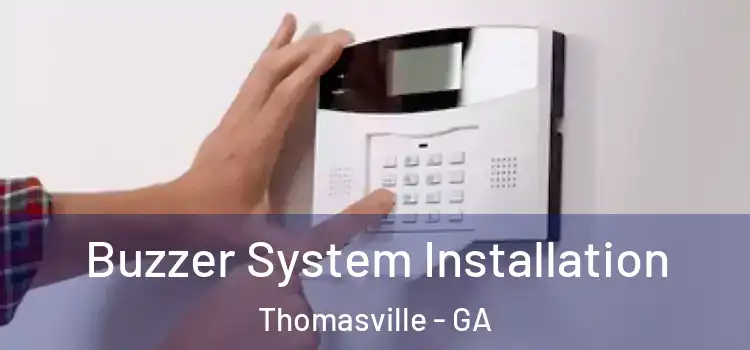 Buzzer System Installation Thomasville - GA