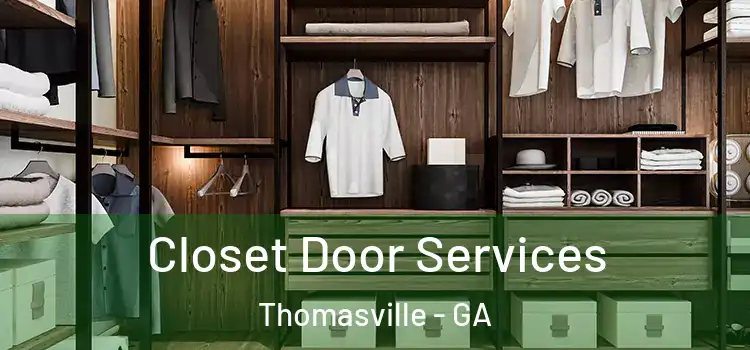 Closet Door Services Thomasville - GA