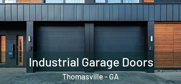  Industrial Garage Doors Thomasville - GA