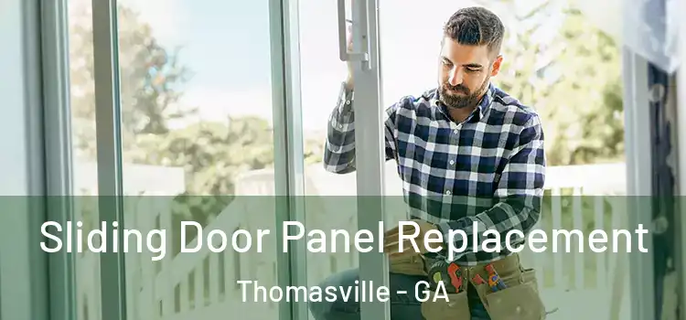  Sliding Door Panel Replacement Thomasville - GA